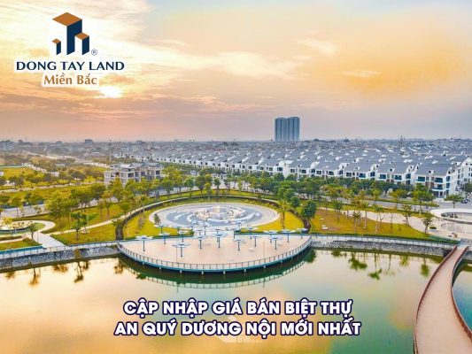 Cập nhập giá bán biệt thự An Quý Dương Nội mới nhất 2023