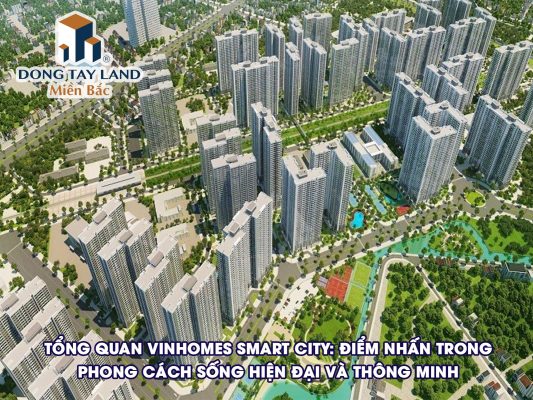 tổng quan Vinhomes Smart City.